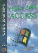 Stock image for Gua rpida Access office 2000 for sale by Librera Prez Galds