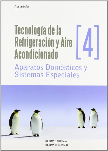 Stock image for Aparatus Domesticos y Sistemas Especiales (Technologia de la Refrigeracion y Aire Acondicionado) for sale by Revaluation Books