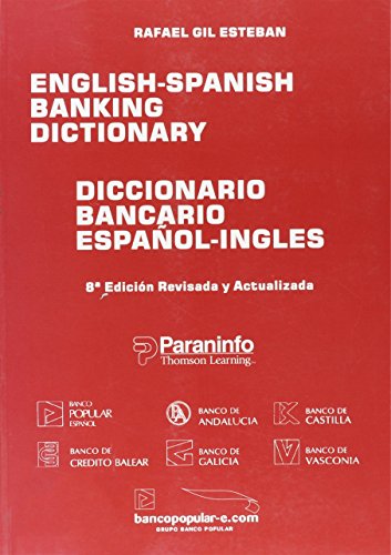 Stock image for Diccionario Bancario Espaol-Ingles - 8 Edicion for sale by The Maryland Book Bank