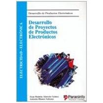 Imagen de archivo de Desarrollo de proyectos de productos electrnicos a la venta por Iridium_Books