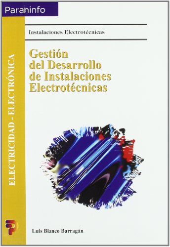 9788428327688: Gestin del desarrollo de instalaciones electrotcnicas