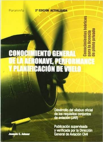 9788428328562: Conocimiento general de la aeronave. Performance y planificacin de vuelo (0)