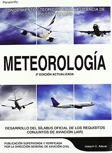 Beispielbild fr Meteorologa : conocimientos tericos para la licencia de piloto privado zum Verkauf von Bahamut Media