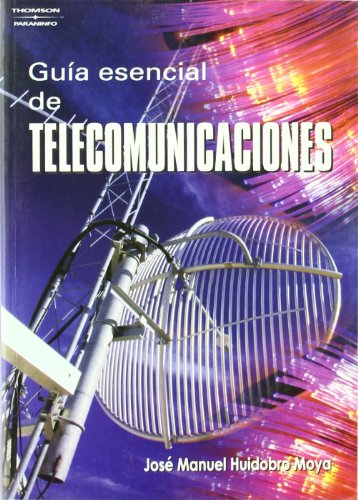 Imagen de archivo de Gua esencial de telecomunicaciones a la venta por LibroUsado GRAN VA