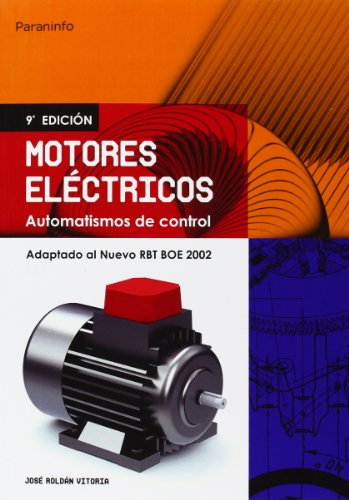 9788428328982: Motores elctricos. Automatismos de control (SIN COLECCION)