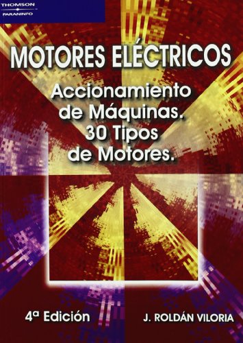 Motores electricos. Accionamiento de maquinas.