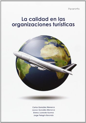 9788428329712: La calidad en las organizaciones tursticas (Turismo)