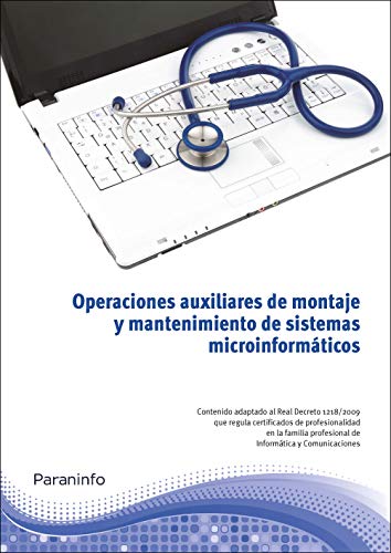 Imagen de archivo de OPERACIONES AUXILIARES DE MANTENIMIENTO DE SISTEMAS MICROINFORMTICOS a la venta por Librerias Prometeo y Proteo