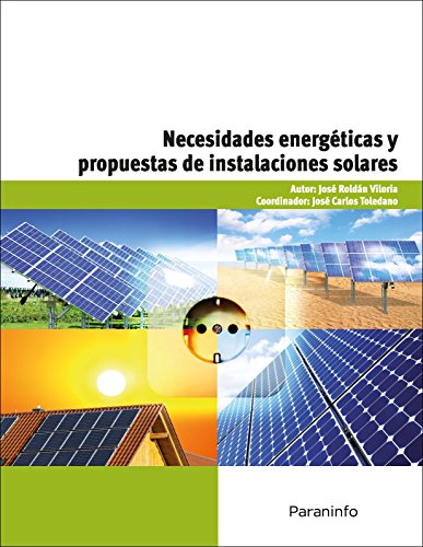 Necesidades energeticas y propuestas de instalaciones solares.