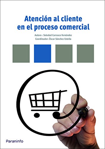 9788428333573: Atencin al cliente en el proceso comercial