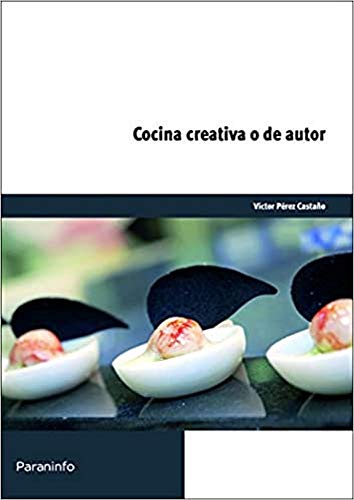 Imagen de archivo de COCINA CREATIVA O DE AUTOR a la venta por Antrtica