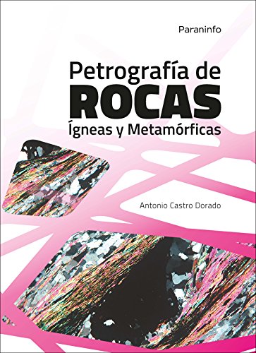 Imagen de archivo de PETROGRAFA DE ROCAS GNEAS Y METAMRFICAS a la venta por Antrtica