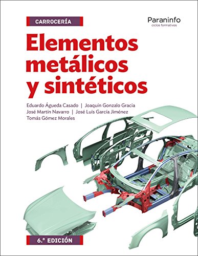 Imagen de archivo de ELEMENTOS METLICOS Y SINTTICOS 6. EDICIN a la venta por Librerias Prometeo y Proteo