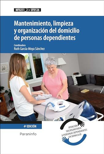 Beispielbild fr Mantenimiento, limpieza y organizacin del domicilio de personas dependientes zum Verkauf von AG Library