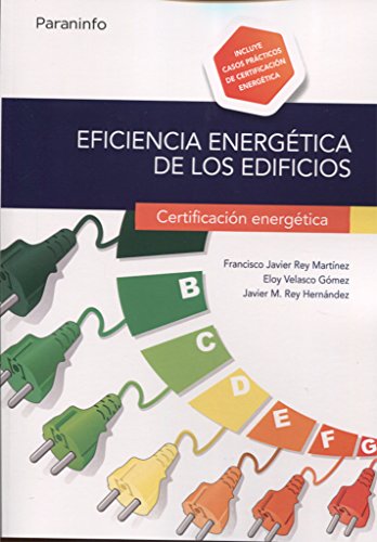 Stock image for EFICIENCIA ENERGTICA EN EDIFICIOS. CERTIFICACIN ENERGTICA for sale by Antrtica