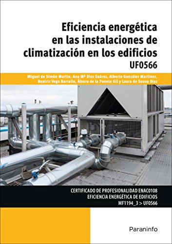 Imagen de archivo de EFICIENCIA ENERGTICA EN LAS INSTALACIONES DE CLIMATIZACIN EN LOS EDIFICIOS a la venta por KALAMO LIBROS, S.L.