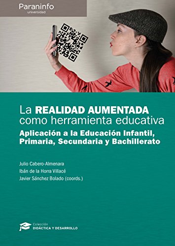 9788428340700: La realidad aumentada como herramienta educativa: Aplicacin a Educacin Infantil, Primaria, Secunda