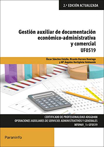 Imagen de archivo de GESTIN AUXILIAR DE DOCUMENTACIN ECONMICO-ADMINISTRATIVA Y COMERCIAL a la venta por KALAMO LIBROS, S.L.