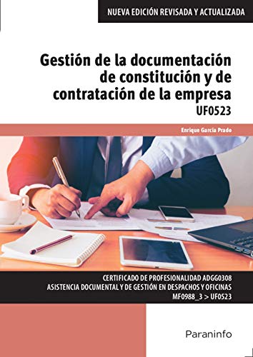 Imagen de archivo de GESTIN DE LA DOCUMENTACIN DE CONSTITUCIN Y DE CONTRATACIN DE LA EMPRESA a la venta por KALAMO LIBROS, S.L.