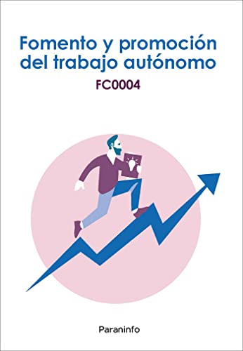 Stock image for FOMENTO Y PROMOCIN DEL TRABAJO AUTNOMO for sale by KALAMO LIBROS, S.L.