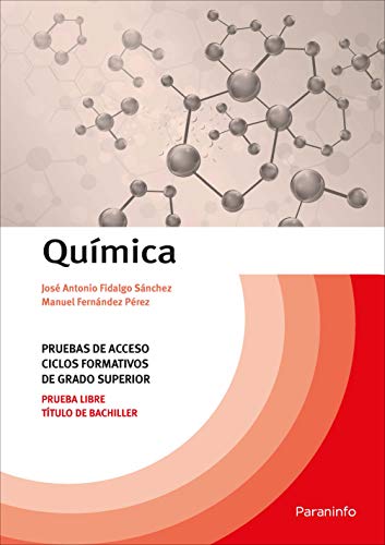 Stock image for QUMICA: PRUEBAS DE ACCESO CICLOS FORMATIVOS DE GRADO SUPERIOR for sale by KALAMO LIBROS, S.L.