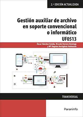 Stock image for GESTIN AUXILIAR DE ARCHIVO EN SOPORTE CONVENCIONAL O INFORMTICO for sale by KALAMO LIBROS, S.L.