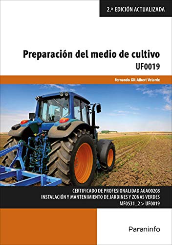 Stock image for PREPARACIN DEL MEDIO DE CULTIVO UF0019 for sale by KALAMO LIBROS, S.L.