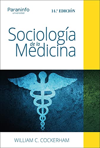 Beispielbild fr Sociolog?a de la Medicina. 14? edici?n zum Verkauf von Reuseabook