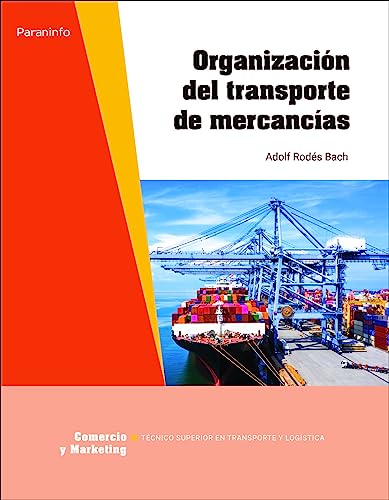 Imagen de archivo de ORGANIZACIN DEL TRANSPORTE DE MERCANCAS. a la venta por KALAMO LIBROS, S.L.