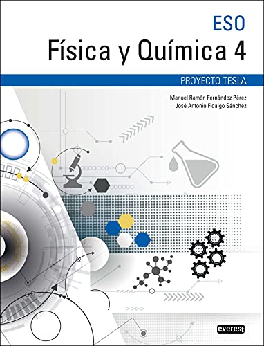 Stock image for FSICA Y QUMICA 4 ESO (PROYECTO TESLA) for sale by KALAMO LIBROS, S.L.