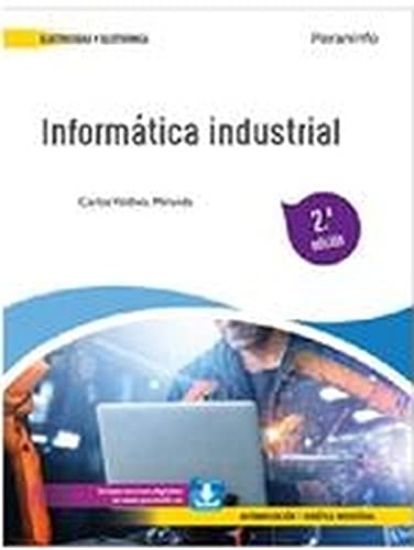 Imagen de archivo de INFORMTICA INDUSTRIAL a la venta por KALAMO LIBROS, S.L.