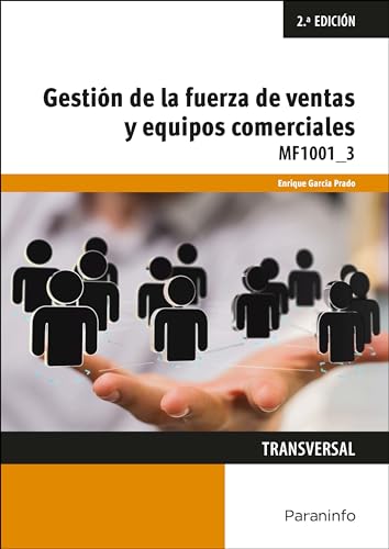 Stock image for GESTIN DE LA FUERZA DE VENTAS Y EQUIPOS COMERCIALES for sale by Siglo Actual libros