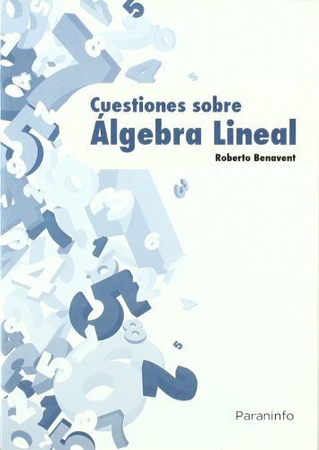9788428380973: Cuestiones sobre lgebra lineal (Matemticas)