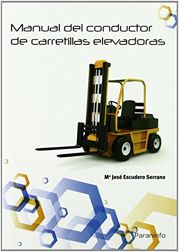 Imagen de archivo de Manual Del Conductor de Carretillas Elevadoras ) a la venta por Hamelyn