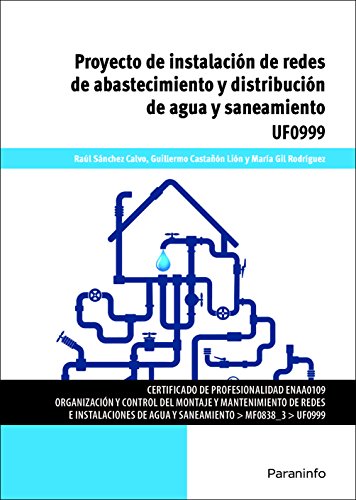 9788428396578: Proyecto de instalacin de redes de abastecimiento y distribucin de agua y saneamiento