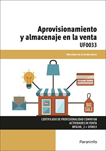 Imagen de archivo de Aprovisionamiento y almacenaje en la venta a la venta por medimops