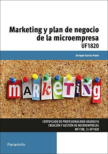 Imagen de archivo de MARKETING Y PLAN DE NEGOCIO DE LA MICROEMPRESA a la venta por KALAMO LIBROS, S.L.