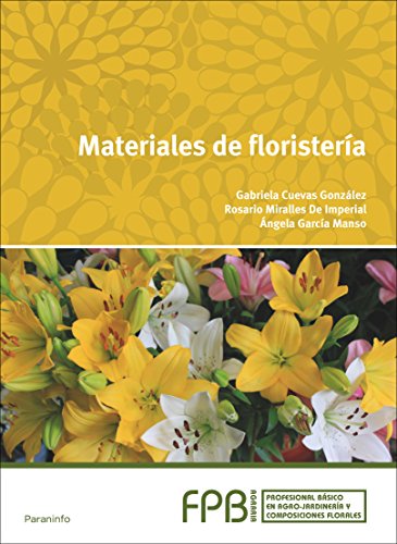 9788428398329: Materiales de floristera (FORMACION PROFESIONAL BASICA)