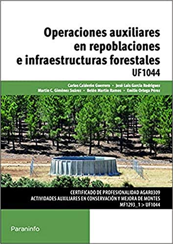 9788428398633: Operaciones auxiliares en repoblaciones e infraestructuras forestales (SIN COLECCION)