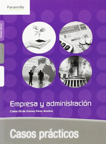 Stock image for CASOS PRCTICOS DE EMPRESA Y ADMINISTRACIN for sale by Zilis Select Books