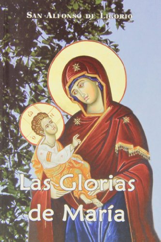 Imagen de archivo de Las glorias de Maria a la venta por MIRADOR A BILBAO