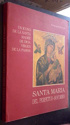 Beispielbild fr Santa Mara Del Perpetuo Socorro zum Verkauf von Hamelyn