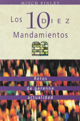 Beispielbild fr Los 10 mandamientos: retos de perenne actualidad zum Verkauf von AG Library