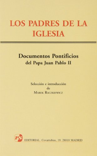 Los padres de la Iglesia: documentos pontíficios