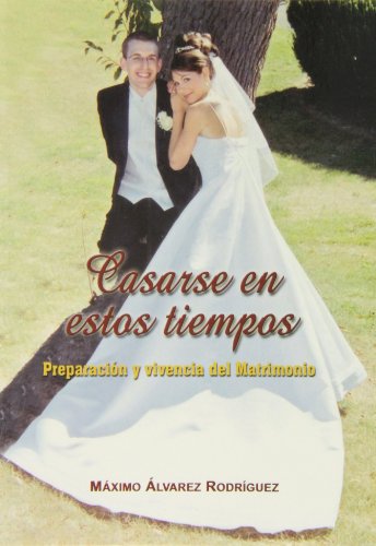 Imagen de archivo de Casarse en Estos Tiempos a la venta por medimops
