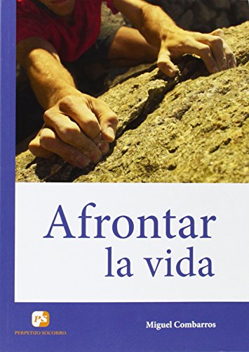 Beispielbild fr AFRONTAR LA VIDA zum Verkauf von KALAMO LIBROS, S.L.