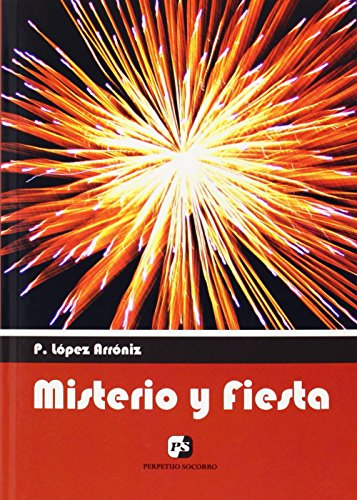 9788428407526: Misterio y fiesta (Spanish Edition)