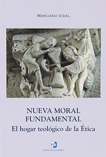 Beispielbild fr Nueva Moral Fundamental. El Hogar Teolog zum Verkauf von Ictis