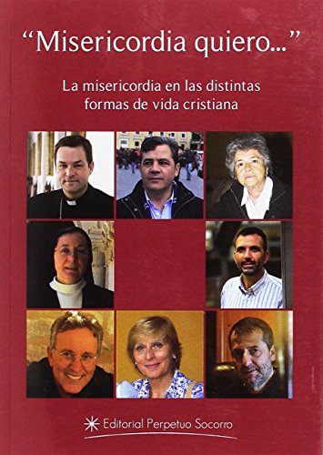 Imagen de archivo de Misericordia quiero.": La misericordia en las distintas formas de vida cristiana a la venta por AG Library