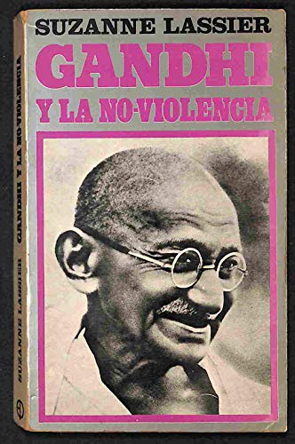 Beispielbild fr Gandhi y la No Violencia zum Verkauf von Hamelyn